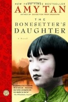 Amy Tan - The Bonesetter&#039;s Daughter