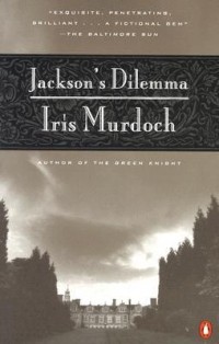 Iris Murdoch - Jackson’s Dilemma