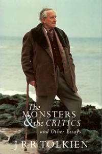 J.R.R. Tolkien - The Monsters and the Critics and Other Essays
