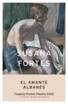 Susana Fortes - El amante albanés