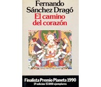 Фернандо Санчес Драго - El camino del corazón
