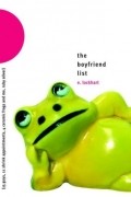 E. Lockhart - The Boyfriend List: 