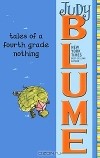 Judy Blume - Tales of a Fourth Grade Nothing