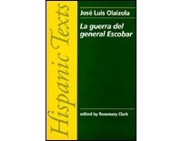 Хосе Луис Олайсола - La guerra del general Escobar