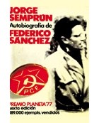 Jorge Semprún - Autobiografía de Federico Sánchez