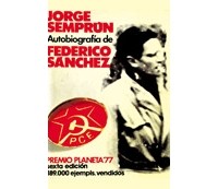 Jorge Semprún - Autobiografía de Federico Sánchez