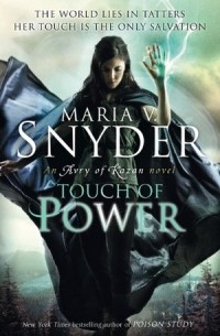 Maria V. Snyder - Touch of Power