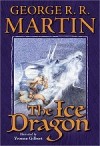 George R.R. Martin - The Ice Dragon