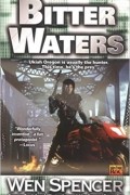 Wen Spencer - Bitter Waters