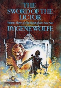 Gene Wolfe - The Sword of the Lictor