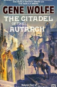 Gene Wolfe - The Citadel Of The Autarch