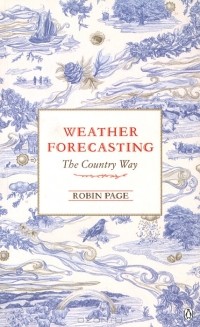 Робин Пейдж - Weather Forecasting: The Country Way