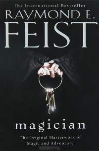 Raymond E. Feist - Magician