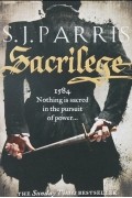 S. J. Parris - Sacrilege