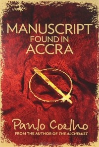 Paulo Coelho - Manuscript Found in Accra