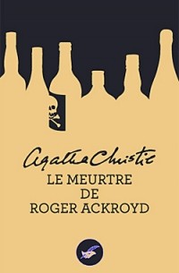 Agatha Christie - Le Meurtre De Roger Ackroyd