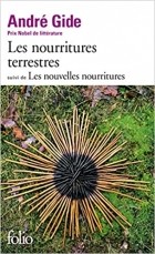 Andre Gide - Les Nourritures Terrestres / Les Nouvelles Nourritures (сборник)