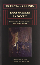 Francisco Brines - Para quemar la noche