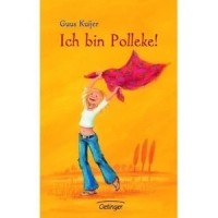 Guus Kuijer - Ich Bin Polleke!