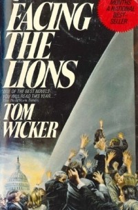 Tom Wicker - Facing the Lions