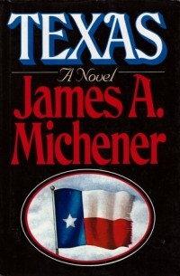 James A Michener - Texas