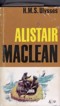Alistair MacLean - H.M.S. Ulysses