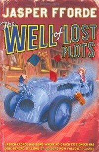 Jasper Fforde - The Well of Lost Plots