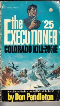 Don Pendleton - The Executioner #25: Colorado Kill-Zone