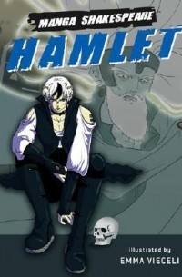  - Manga Shakespeare: Hamlet