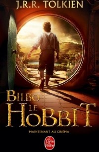 J.R.R. Tolkien - Bilbo Le Hobbit