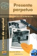 Gerardo Beltran - Presente Perpetuo: Nivel Elemental 1 (+ CD)