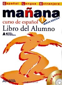  - Manana 1: Libro del Alumno (+ CD)