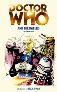 David Whitaker - Doctor Who and the Daleks