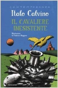 Italo Calvino - Il cavaliere inesistente