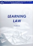  - Learning Law