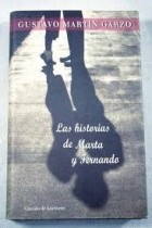 Gustavo Martin Garzo - Las historias de Marta y Fernando