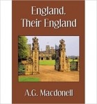 Арчибальд Гордон Макдонелл - England, Their England