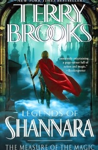 Terry Brooks - The Measure of the Magic: Legends of Shannara