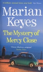 Marian Keyes - Mystery of Mercy Close