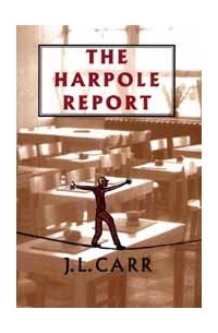 J.L. Carr - The Harpole Report