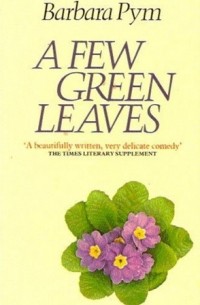 A Few Green Leaves