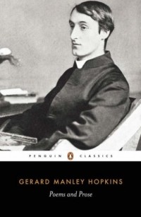 Gerard Manley Hopkins - Poems and Prose