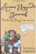 Майкл Грин - Squire Haggard&#039;s Journal
