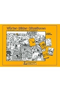  - Worter - Bilder - Situationen: Zu 20 Sachfeldern fur die Grundstufe Deutsch als Fremdsprache