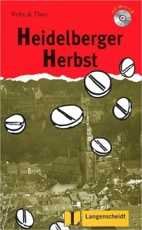 Felix & Theo - Heidelberger Herbst (+ CD)