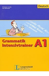  - Grammatik Intensivtrainer A1