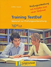  - Training TestDaF: Material zur Prufungsvorbereitung. Trainingsbuch (+ 2 CD)