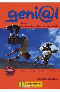  - Geni@l: Deutsch als Fremdsprache fur Jugendliche: Lehrerhandbuch A1