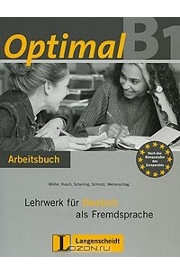  - OptimalB1: Lehrwerk fur Deutsch als Fremdsprache: Arbeitsbuch (+ CD-ROM)