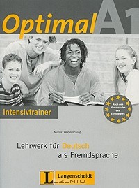  - OptimalA1: Lehrwerk fur Deutsch als Fremdsprache: Intensivtrainer
